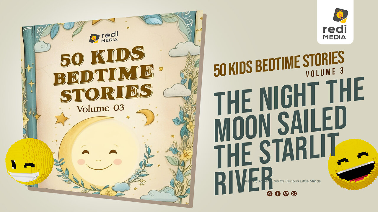 Vol3.S27. The Night the Moon Sailed the Starlit River