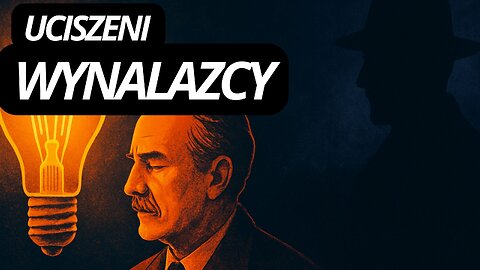 071 | WYNALAZKI, które mogły ZMIENIĆ ŚWIAT - cz. 2 | NN