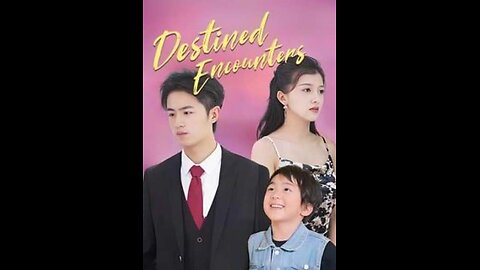 Destined encounter