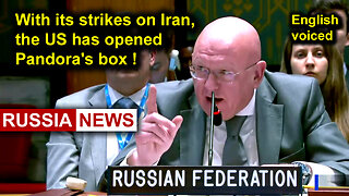 US strikes on Iran put the world on the brink of nuclear catastrophe! Nebenzya, Russia