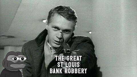 The Great St Louis Bank Robbery (1959)