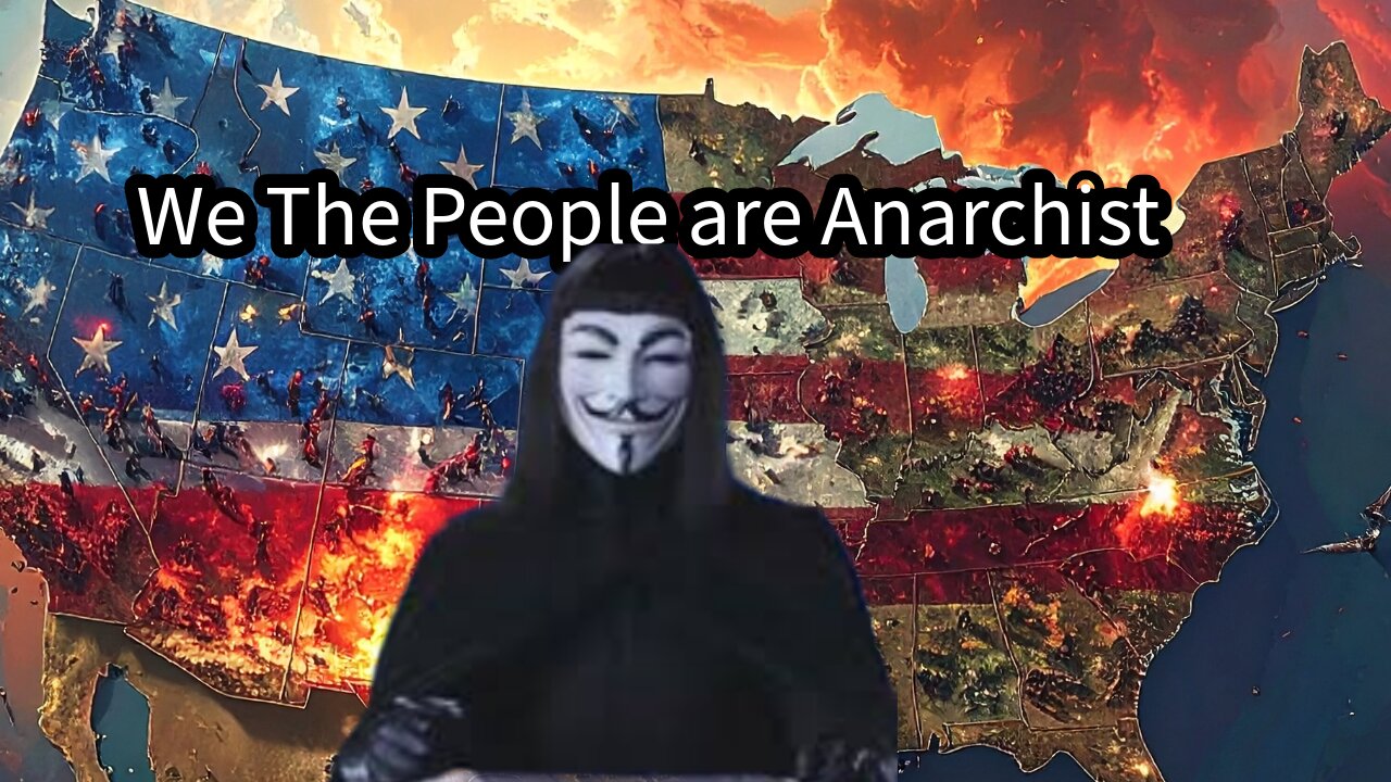 Now I Am An Anarchist For Wanting The Truth!