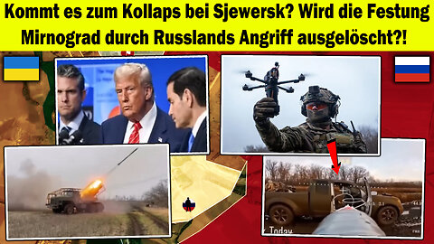 ❓Massiver Rückzug bei Sjewersk? 💥 Zerschlägt Russlands Angriff die Mirnograd-Festung?✅ Ukraine Krieg