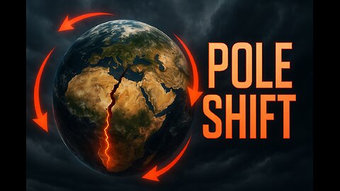 Pole Shift Theory EXPLAINED: The Science Behind Earth’s Great Reset