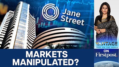 How India Stopped a $4.3 Billion Trading Spree | Jane Street | Vantage with Palki Sharma