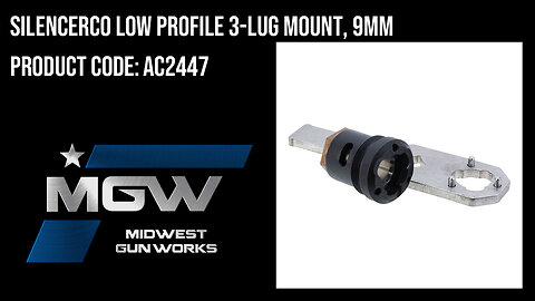 SilencerCo Low Profile 3-Lug Mount, 9MM - AC2447