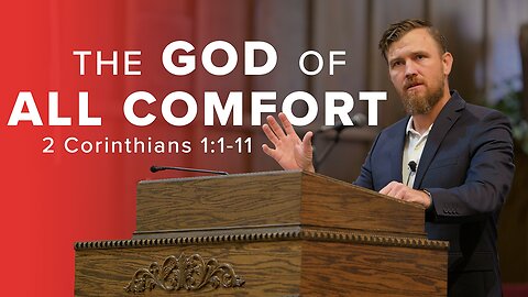 The God of All Comfort