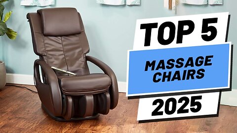 Top 5 BEST Massage Chairs in 2025
