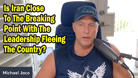 Michael Jaco Update June 17: "Is Iran Close To The Breaking Point With The Leadership Fleeing The Country?"