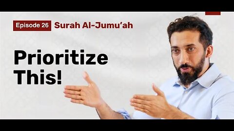 Times You Should Never Do Business | Ep 26 | Surah Al Jumu'ah | Nouman Ali Khan
