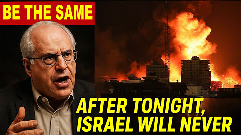 After Tonight, Israel Will Never Be the Same - Professor Richard D. Wolff