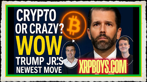 CRYPTO OR CRAZY WOW! TRUMP JR'S NEWEST MOVE🔥 WITH PAUL BROOKER ZESTER ZERFOSS