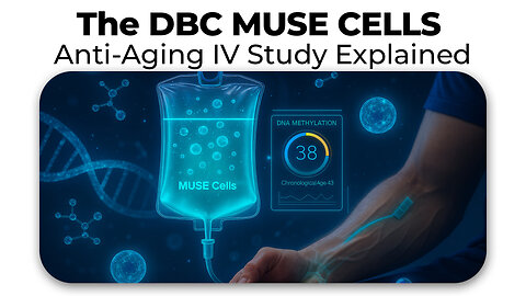 The DBC MUSE CELLS Anti-Aging IV Study Explained