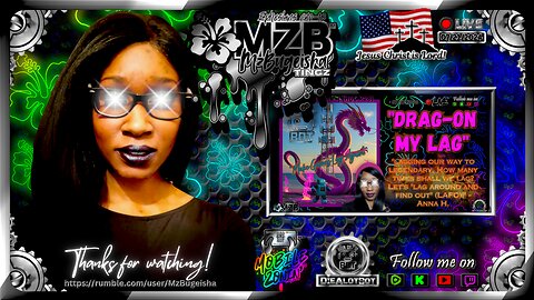 🩶MZB Tingz™🩶 "Drag-on my lag" • L.A.F.O. • ✝️🕊️ • [H&C R28] | Rec.- 07/21/2025 | [rumvid#69]🛡️⚔️