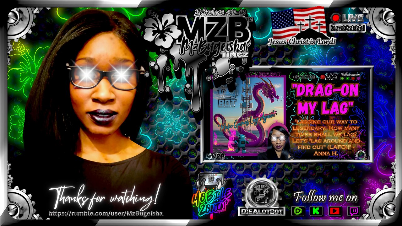 🩶MZB Tingz™🩶 "Drag-on my lag" • L.A.F.O. • ✝️🕊️ • [H&C R28] | Rec.- 07/21/2025 | [rumvid#69]🛡️⚔️