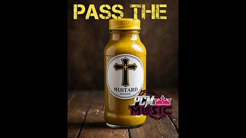 Pass The Mustard
