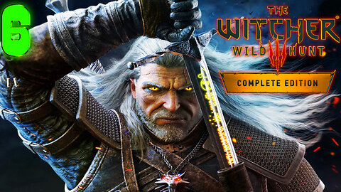 [1440p] The Witcher 3: Wild Hunt Next-Gen 🗡️Geralt's Story🗡️ Part 6 ( First Time Playthrough )