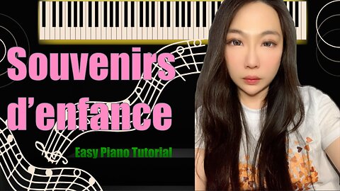 Souvenirs d'enfance PIANO | Easy Short Slow Tutorial