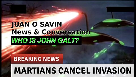 PPN W/ JUAN O'SAVIN LATET UPDATE ON RUSSIAN UPCOMING RESPONSE. WHO IS John Galt?