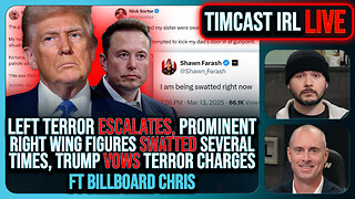 BREAKING NOW: Right Wingers SWATTED AGAIN, Left Terror Escalating w/Chris Elston | Timcast IRL