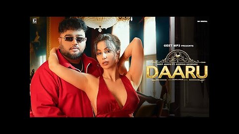 Daaru (Full Song) Deep Jandu | Sardar Ali | Latest Punjabi Song | Geet MP3