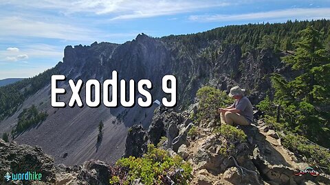Exodus 9, Bible Reading in Nature, BSB