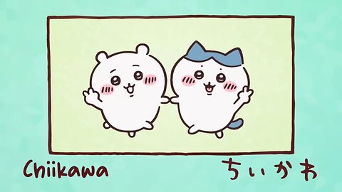 Chiikawa EP12 (Animation)