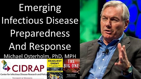 Dr. Michael Osterholm, PhD, MPH - Director, Center for Infectious Disease Research & Policy (CIDRAP)