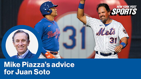 Mike Piazza can relate to Juan Soto's messy Mets start