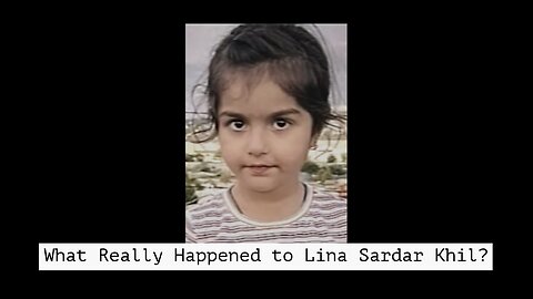 Missing Child Mystery: Lina Sardar Khil Vanished in San Antonio
