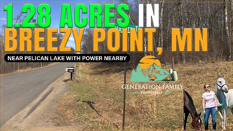 1.28 Acres in Breezy Point, MN – Near Pelican Lake with Power Nearby