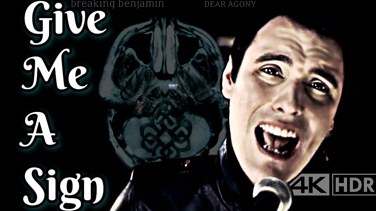 Give Me A Sign (4K HDR) Music Video Breaking Benjamin
