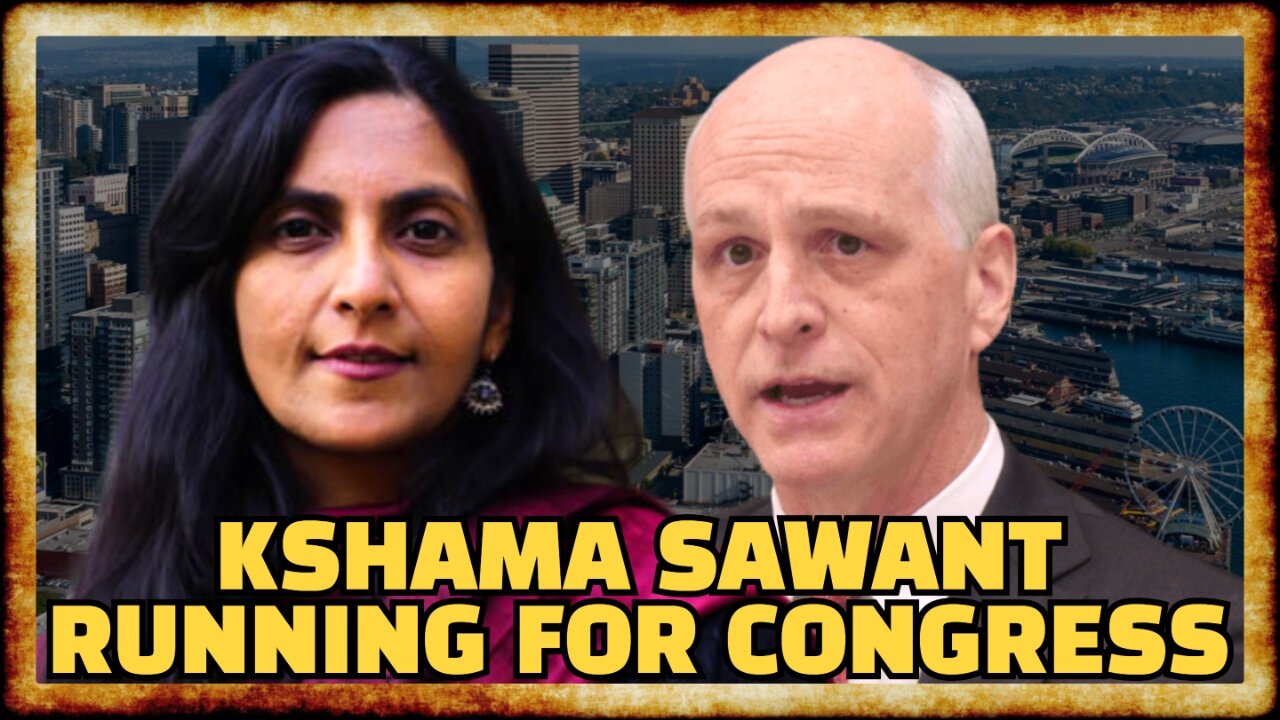 Kshama Sawant RUNNING FOR CONGRESS Against PRO-ISRAEL Democrat