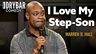 The Honest Truth About About My Step-Son | Warren B. Hall | Dry Bar Comedy