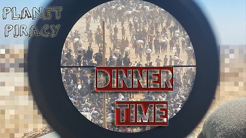 Planet Piracy 212: Dinner Time