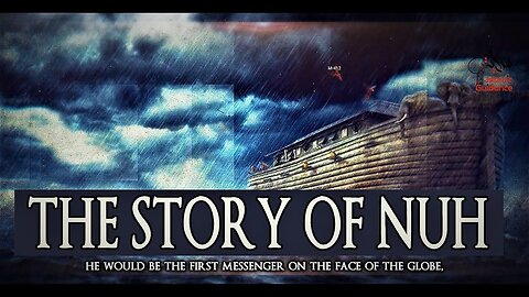 Prophet Story of Hazrat Nuh (A.S)