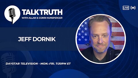 Talk Truth 06.24.25 - Jeff Dornik