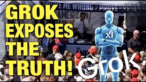 Even Grok Is NOT BUYING Official Story Of Charlie Kirk’s Assassination!