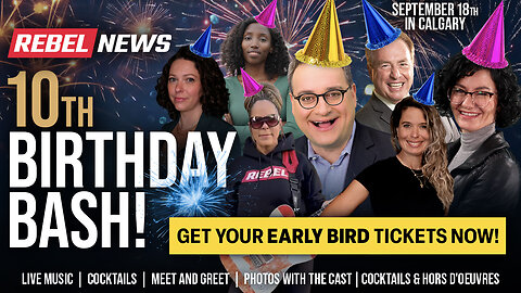 Join us in Calgary to celebrate 10 years of Rebel News!