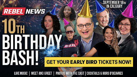 Join us in Calgary to celebrate 10 years of Rebel News!