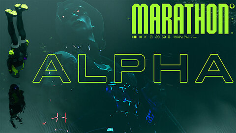 🟢MARATHON ALPHA🟢RUMBLE TAKEOVER!