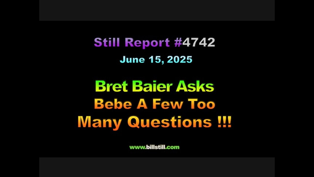 Bret Baier Asks Bebe A Few Too Many Questions !!!, 4742