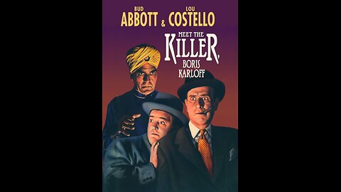 Abbott and Costello Meet the Killer (1949)