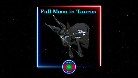 Full Moon in Taurus