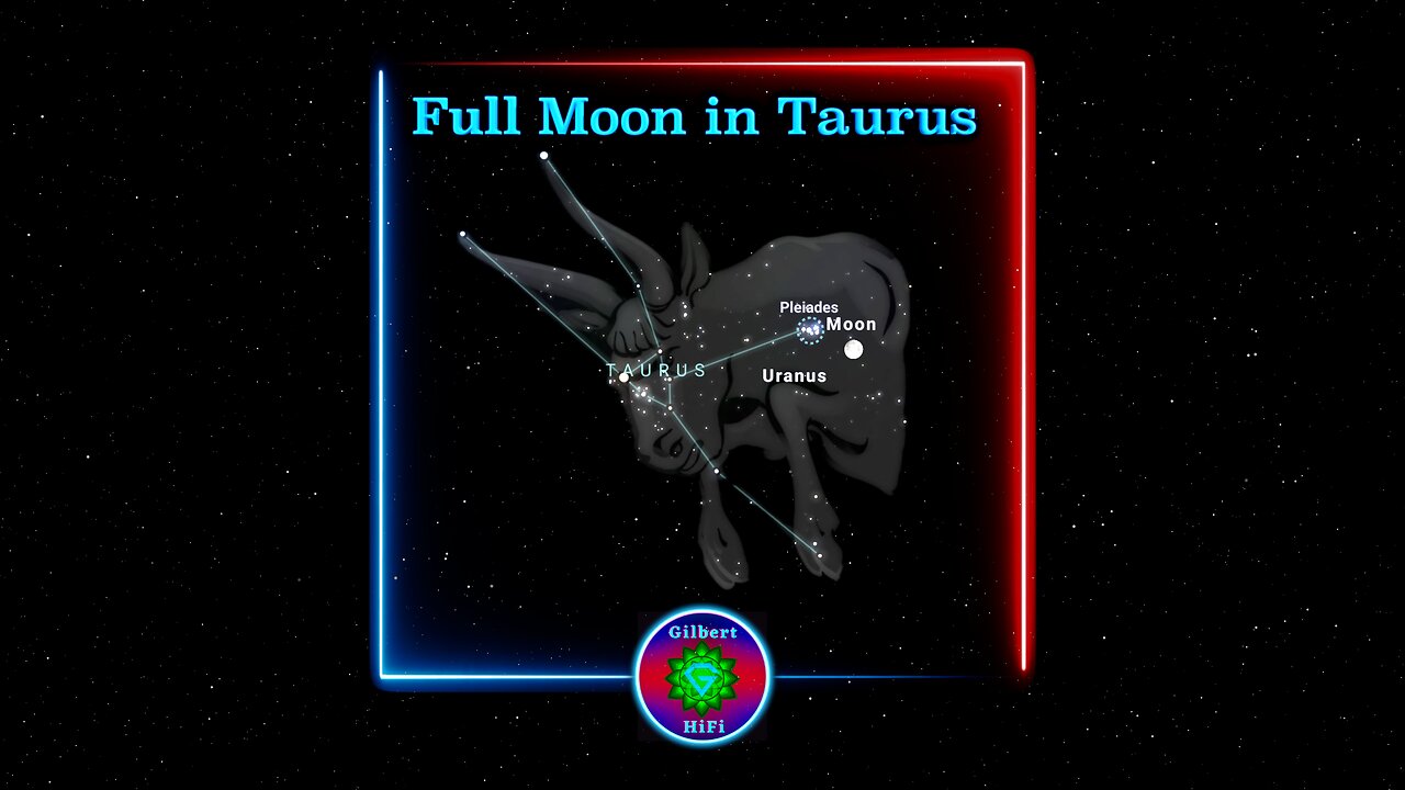 Full Moon in Taurus