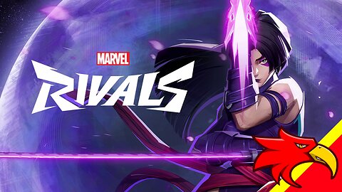 LIVE - NEW GAME - MARVEL RIVALS - ETERNAL SABER - Also live on kick!