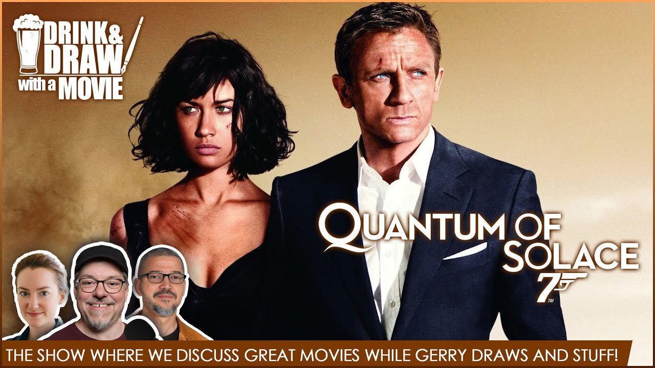 Movie Geeks Discuss James Bond 007 QUANTUM OF SOLACE (2008)