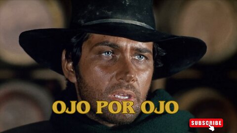 Ojo por Ojo / Películas del Oeste
