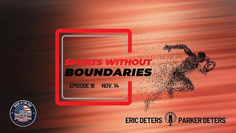 Sports Without Boundaries Podcast Episode 16