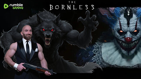 🤡 The Bornless - Playtest - /w MrR4ger